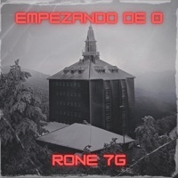 EMPEZANDO DE 0 - Single - Rone 7g