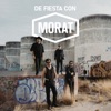 De Fiesta Con Morat