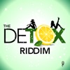 The Detox Riddim - Single