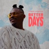 Better Days - Single