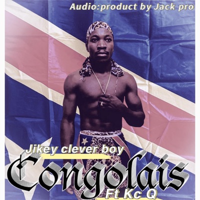 Congolais (feat. Kc Q) - Single