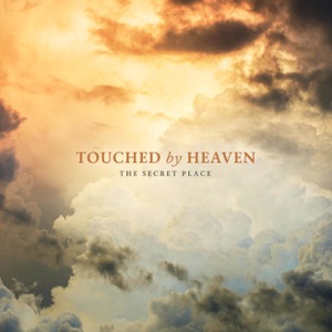 Touched by Heaven - Single