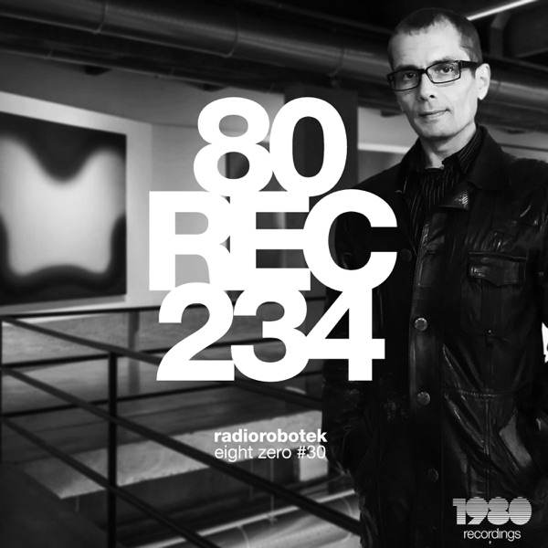 Eight Zero #30 - EP