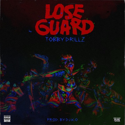 Lose Guard - Single