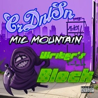 Writers Block (feat. Mic Mountain) - Single - CrDnlSn