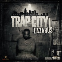 Trap City - Single - Lazarus