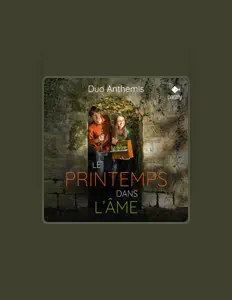 Duo Anthemis dinle, müzik videolarını izle, biyografisini oku, tur tarihlerini ve daha fazlasını gör!