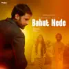 Bahut Nede