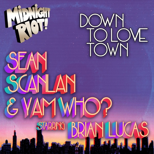 Down to Love Town (feat. Brian Lucas) - Single
