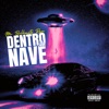 Dentro da Nave - Single