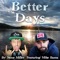 Better Days (feat. Mike Bama) - Stone Miller lyrics