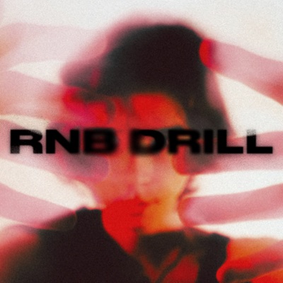 RNB DRILL - EP
