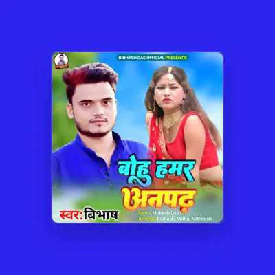 Listen to Bibhash, watch music videos, read bio, see tour dates & more!