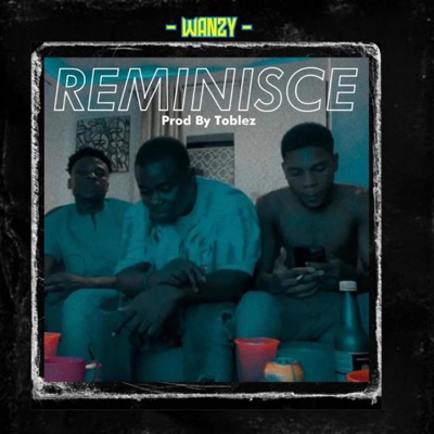 Reminisce - Single