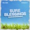 Sure Blessings (feat. Graham D) - Shuun Bebe lyrics