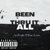 Been Thru It All (feat. Neek Bucks) - Single