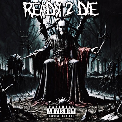 Ready 2 Die - Single