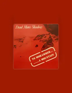 Ascolta Dead Man's Shadow, guarda video musicali, leggi la biografia, vedi le date del tour & altro!