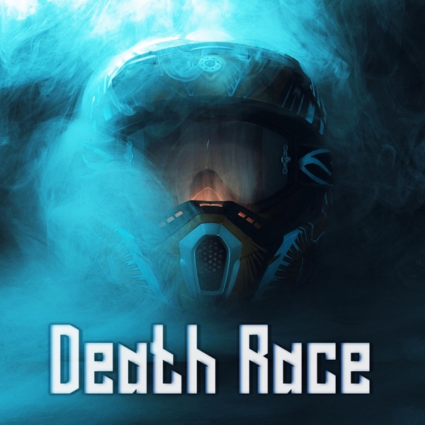 Death Race (feat. RiotVex) - Single