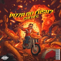 Pizza Ou Cash - Single - Guedes