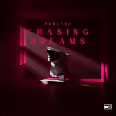 Chasing Dreams - Single