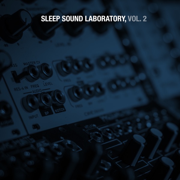 Sleep Sound Laboratory, Vol. 2