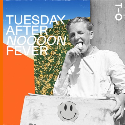 Tuesday Afternoon Fever - Single