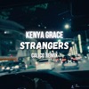 Strangers (REMIX) - Single