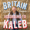 Britain According to Kaleb: The Wonderful World of Country Life (Unabridged) - Kaleb Cooper