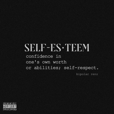 Self Esteem - Single
