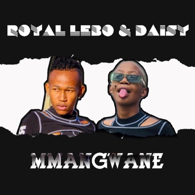 Mmangwane (feat. Daisy) - Single