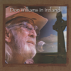 Don Williams In Ireland: The Gentle Giant In Concert (Live At The Olympia Theatre, Dublin, Ireland / May 2014) - Don Williams