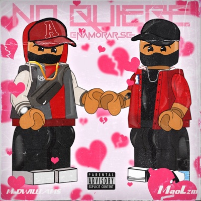 No Quiere Enamorarse (feat. Mao LzM) - Single
