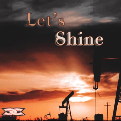 Let's Shine (feat. Thuggy Tee) - Single