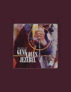 Listen to Gene Loves Jezebel, watch music videos, read bio, see tour dates & more!