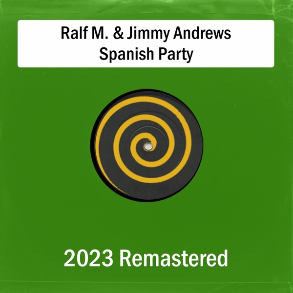 Spanish Party (Remastered 2023) - EP