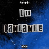 Tu Cantante - Single - Arizti
