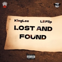 Lost and Found - Single - KingLee & Lil' Flip