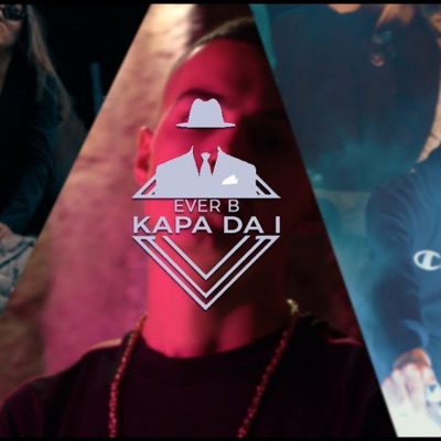 Song - Kapa Da I - Ever B