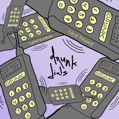 Drunk Dials - Single