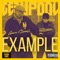 Example (feat. Yinzer Enigma) - Gene Stovall x Geenpool lyrics