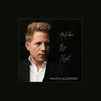 Listen to Maurice Alexander, watch music videos, read bio, see tour dates & more!