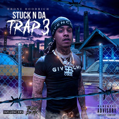 Stuck N Da Trap 3