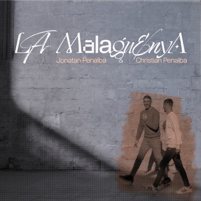 La Malaguenya - Single