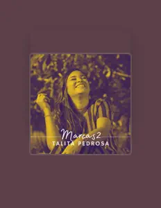Dengarkan Talita Pedrosa, tonton video musik, baca bio, lihat tanggal tur & lainnya!