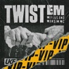 Twist Em Vip cover art