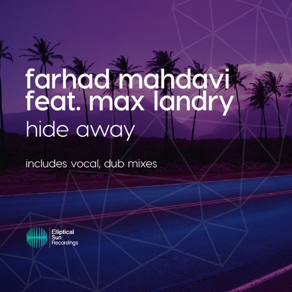 Hide Away (feat. Max Landry) - Single