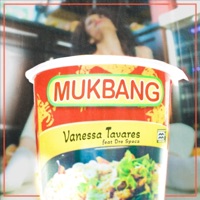 Mukbang (feat. Dre Specz) - Single - Vanessa Tavares