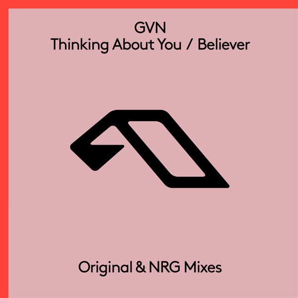 Thinking About You / Believer
