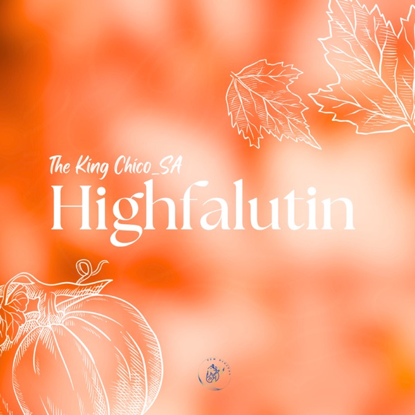 Highfalutin - Single